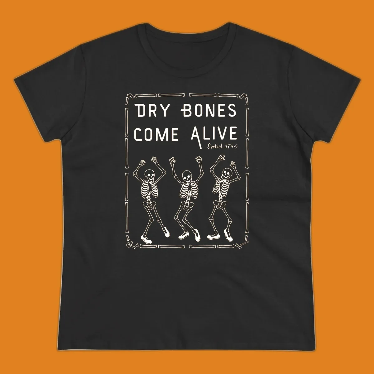 Dry bones come alive text and dancing skeletons illustration with bone border