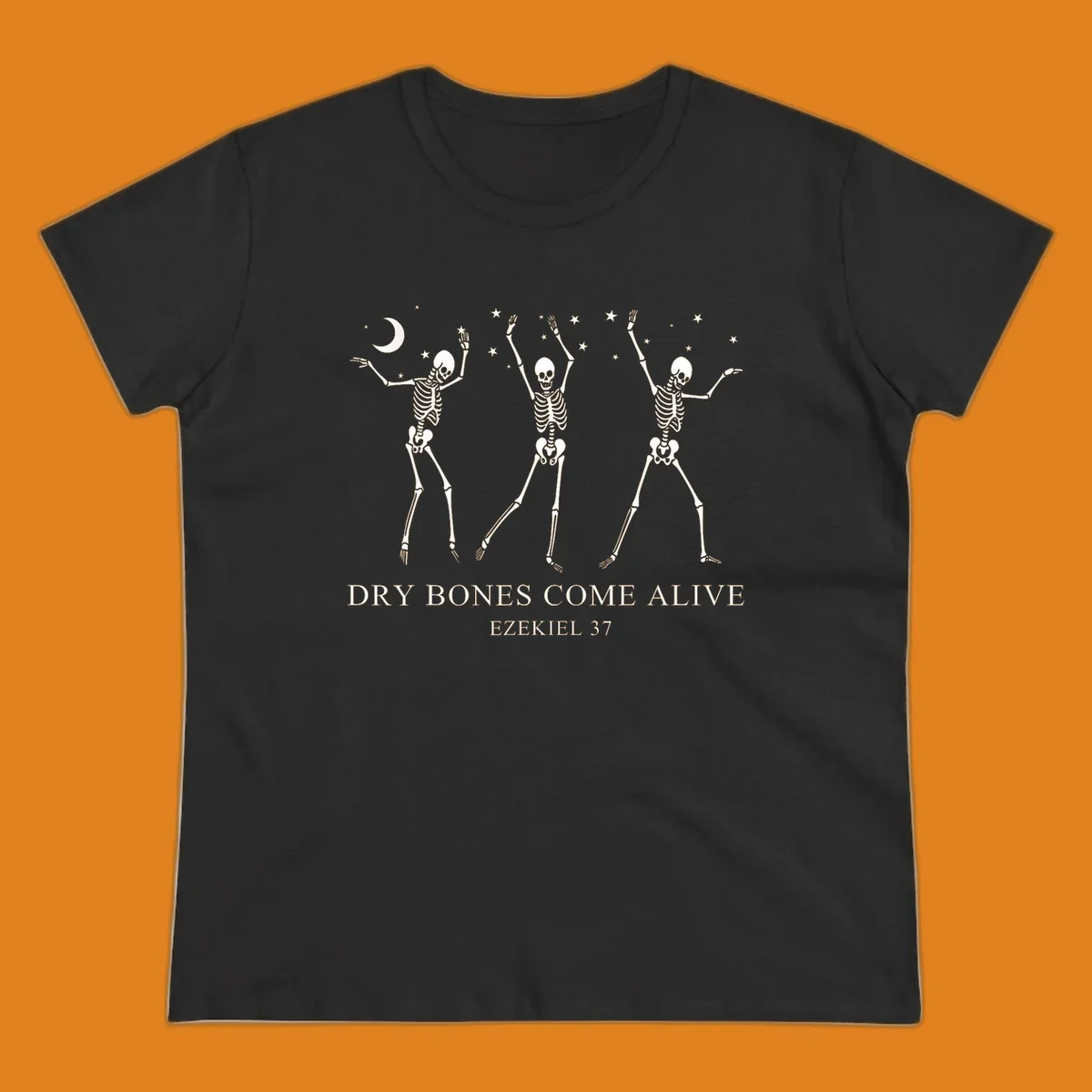 Three dancing skeletons under a moon and stars, with text 'Dry Bones Come Alive Ezekiel 37'.