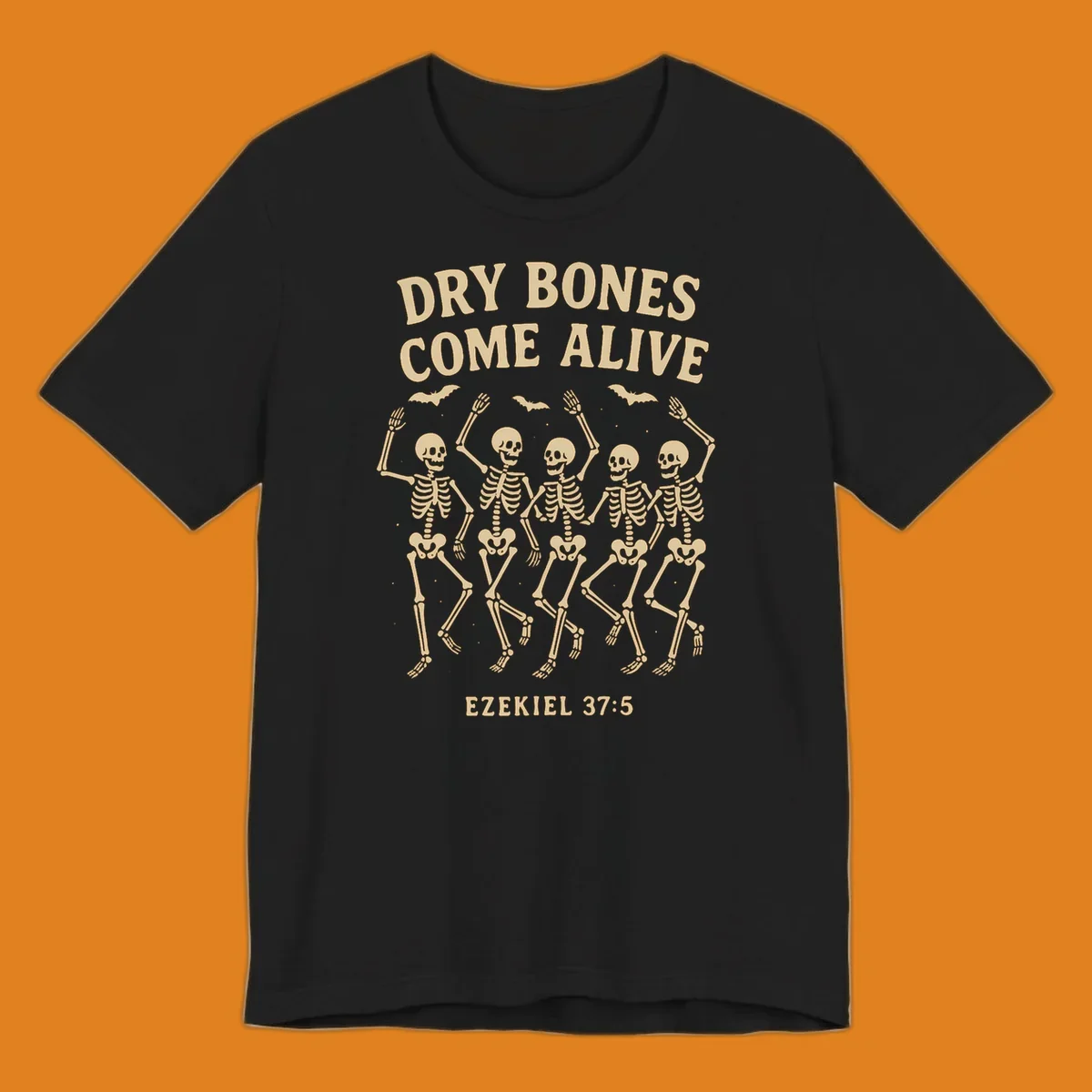 Dancing skeletons and bats with text 'Dry Bones Come Alive' and 'Ezekiel 37:5'.