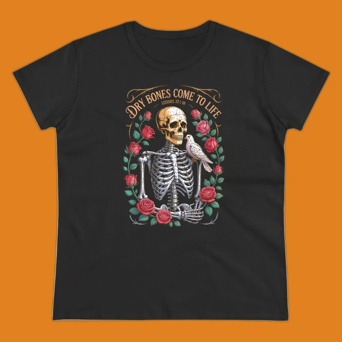 Skeleton with roses and dove, text 'Dry Bones Come To Life', dry bones resurrection concept.