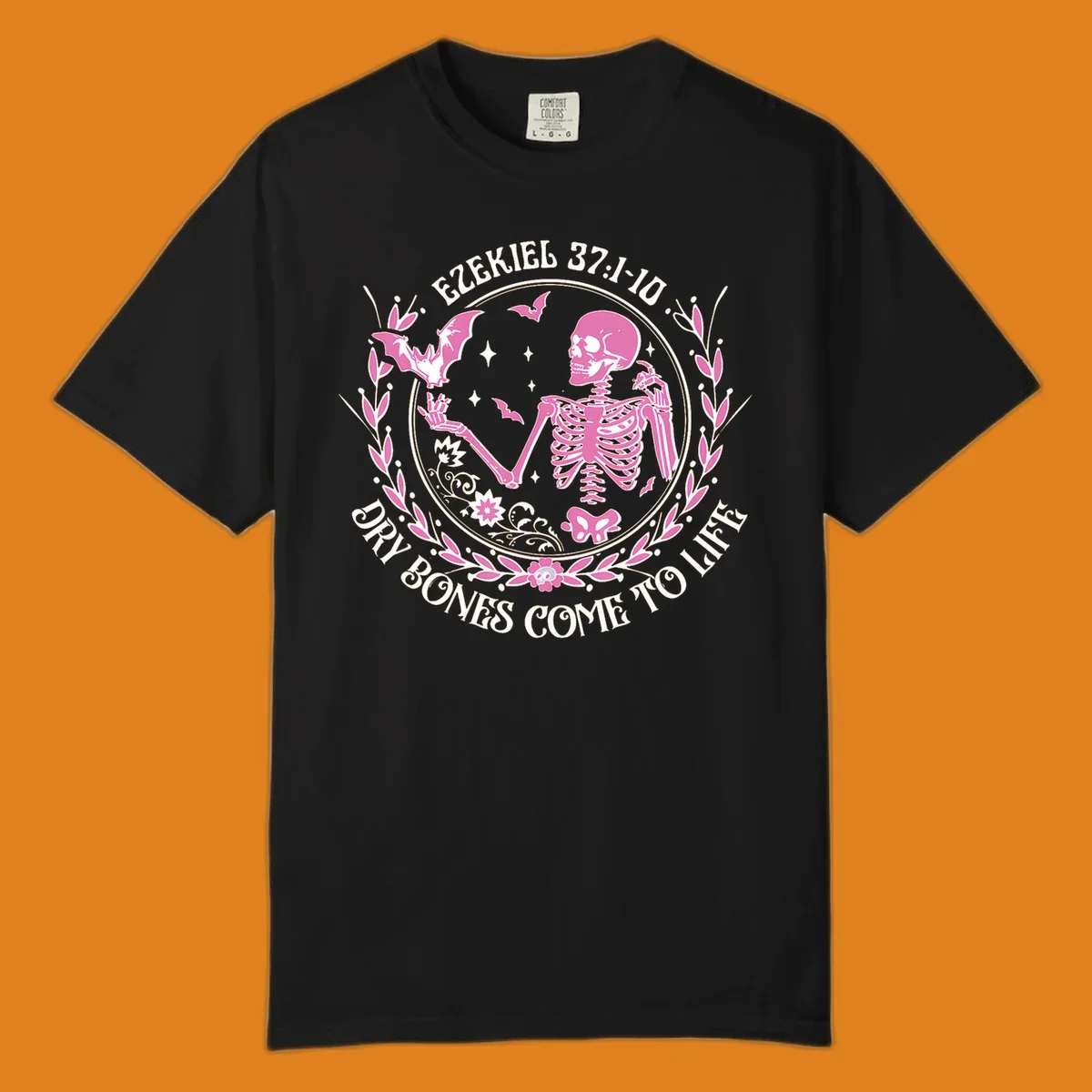 Pink skeleton and bats with text 'Dry Bones Come To Life' from Ezekiel scripture.