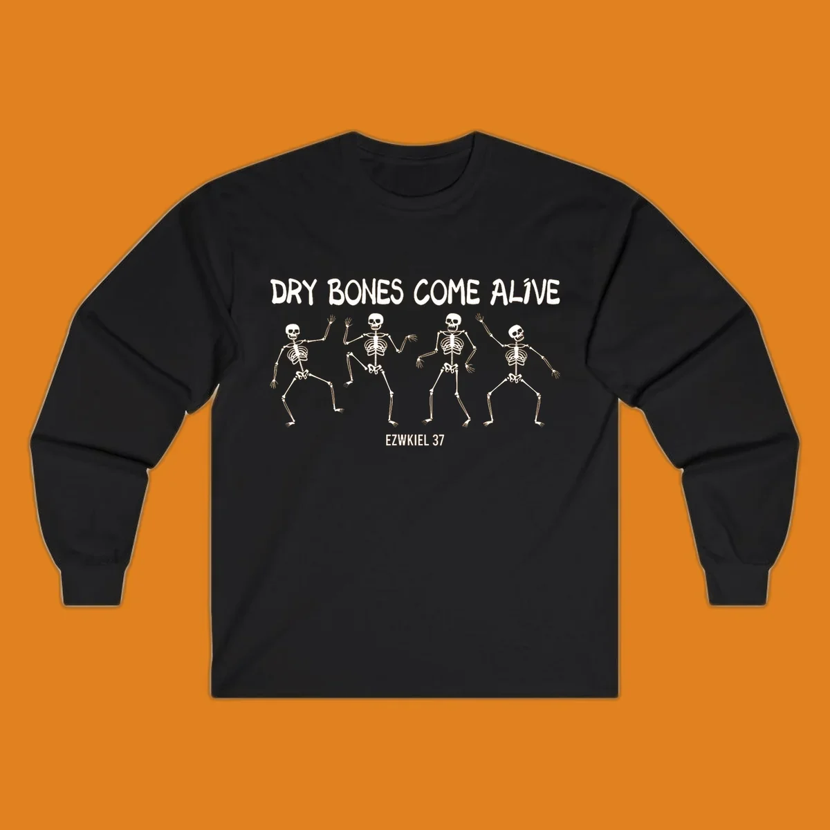 Four dancing skeletons with text 'Dry Bones Come Alive Ezekiel 37', representing the dry bones come alive concept.