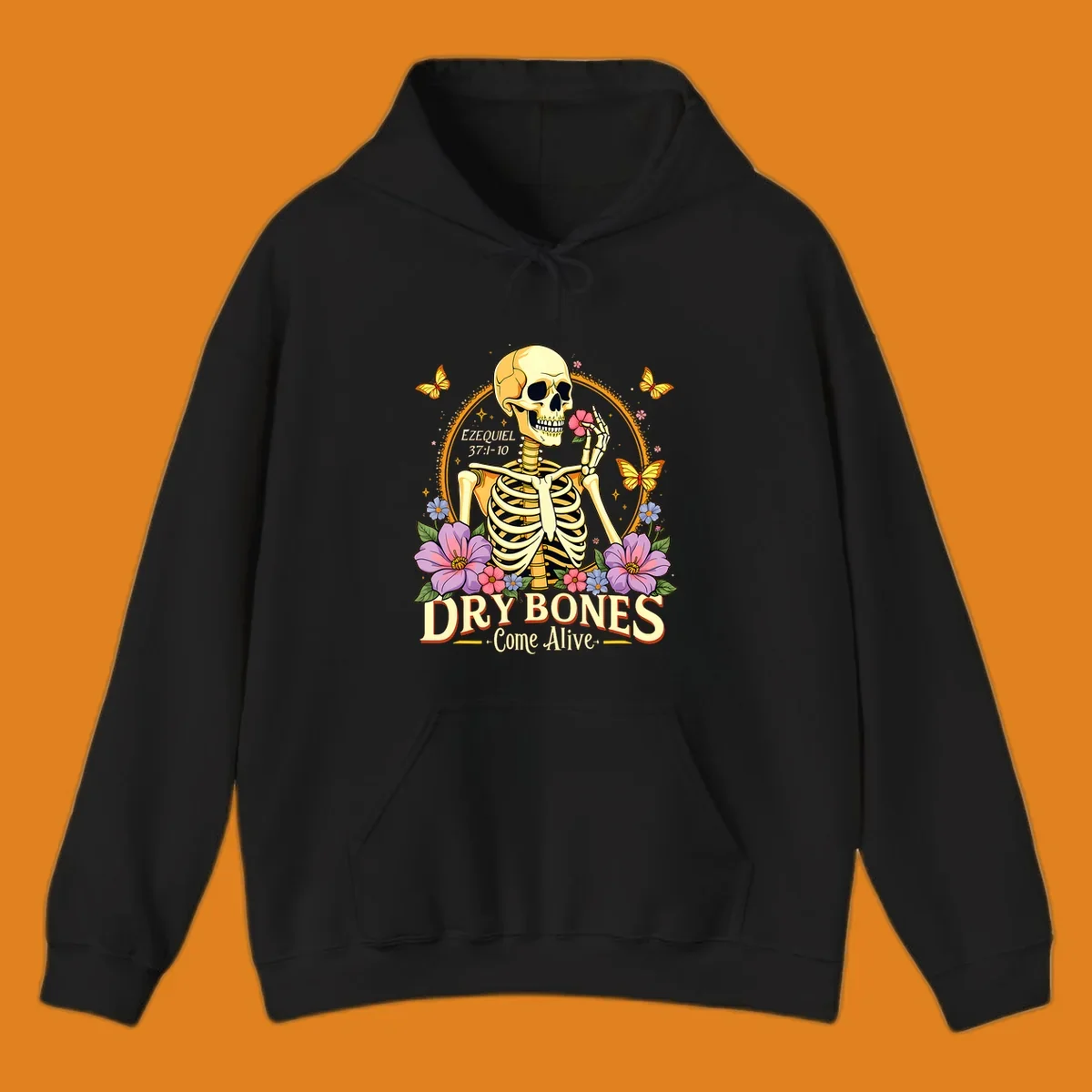 Skeleton holding a flower, surrounded by flowers and butterflies, with text 'Dry Bones Come Alive'.