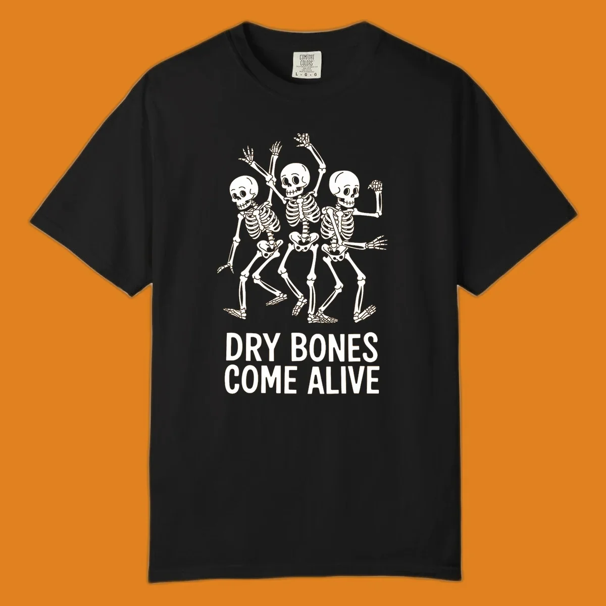 Dry bones dancing skeletons graphic with text "DRY BONES COME ALIVE".