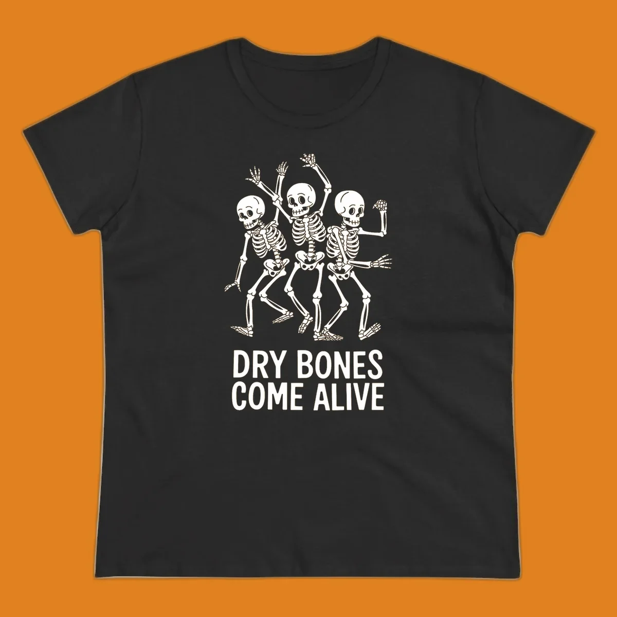 Dry bones dancing skeletons graphic with text "DRY BONES COME ALIVE".