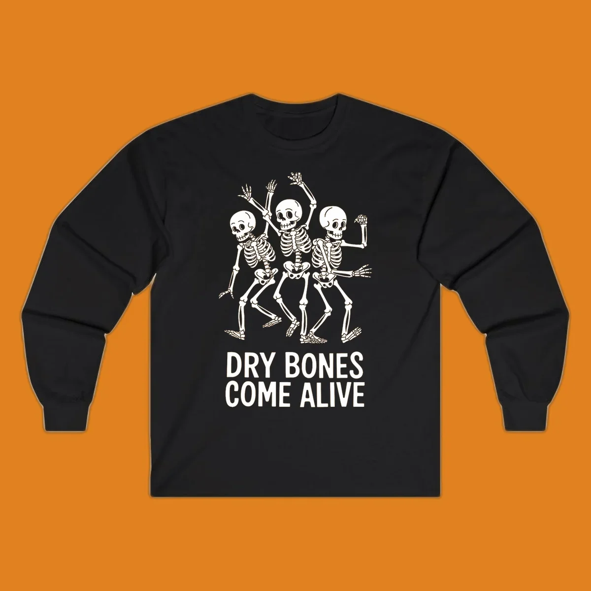 Dry bones dancing skeletons graphic with text "DRY BONES COME ALIVE".