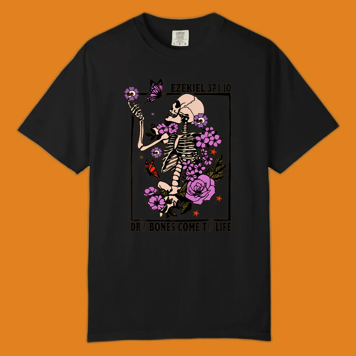 Skeleton surrounded by flowers and butterflies, with text 'Dry Bones Come to Life'.