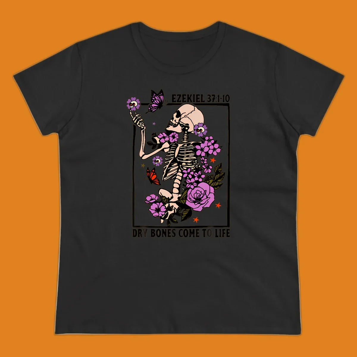 Skeleton surrounded by flowers and butterflies, with text 'Dry Bones Come to Life'.