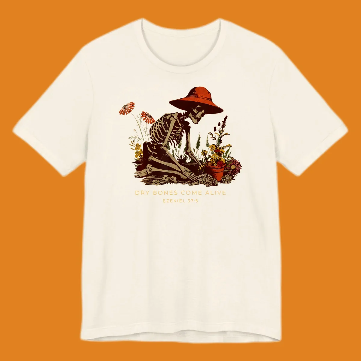 Skeleton gardener with hat tending flowers, text 'Dry Bones Come Alive', symbolizing resurrection.