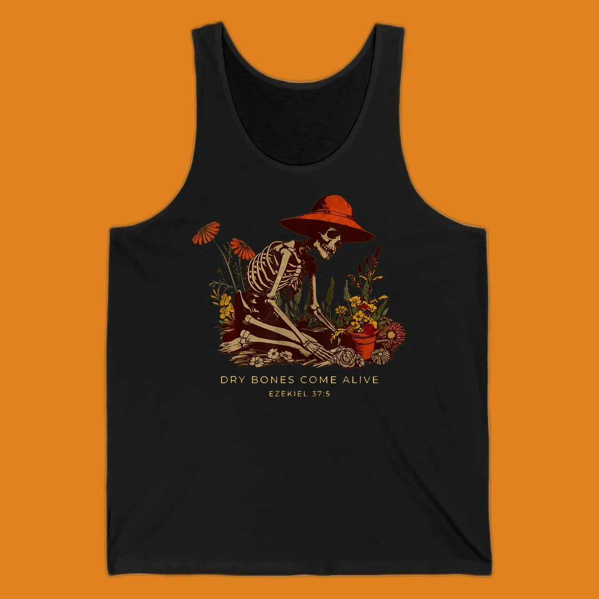 Skeleton gardener with hat tending flowers, text 'Dry Bones Come Alive', symbolizing resurrection.