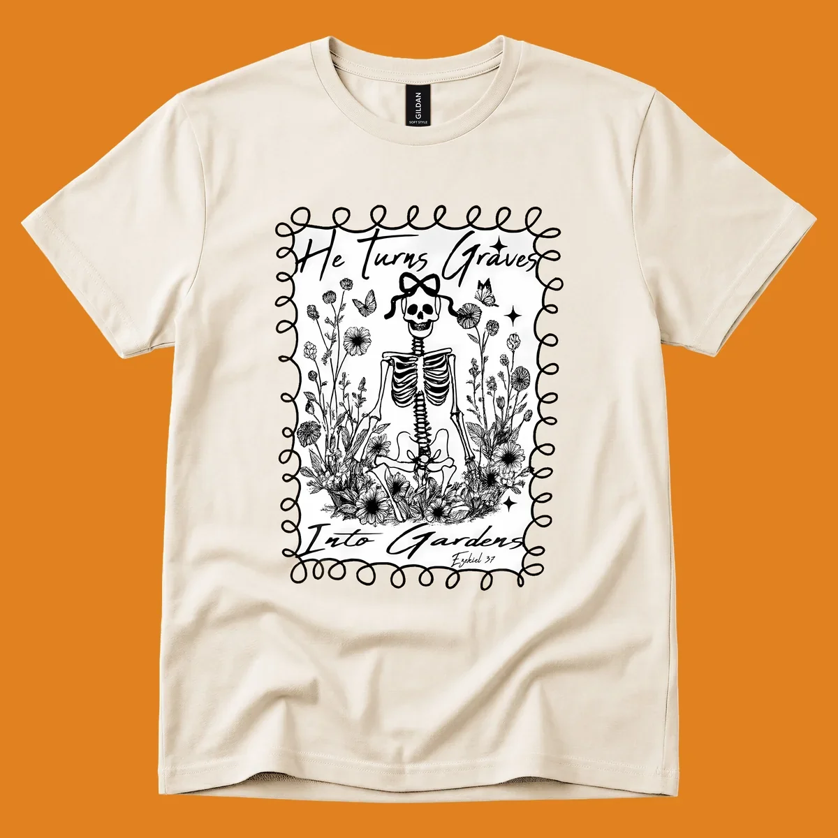 Skeleton in a garden with text 'He Turns Graves Into Gardens', representing the graves-into-gardens concept.