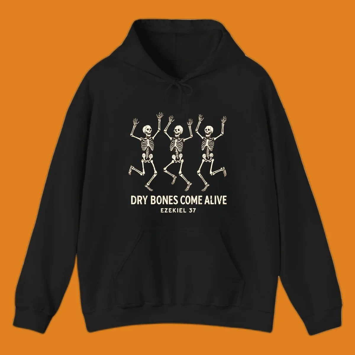 Three dancing skeletons with text 'Dry Bones Come Alive Ezekiel 37'. Dry bones resurrection theme.