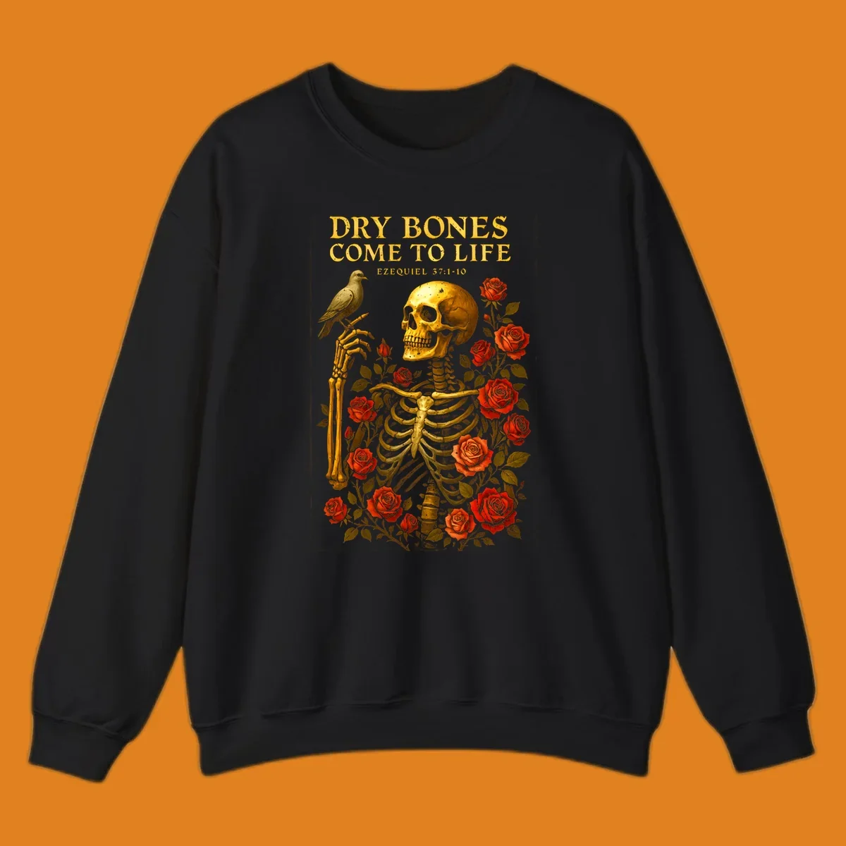 Dry bones come to life skeleton with roses and bird, Ezekiel 37:1-10 scripture