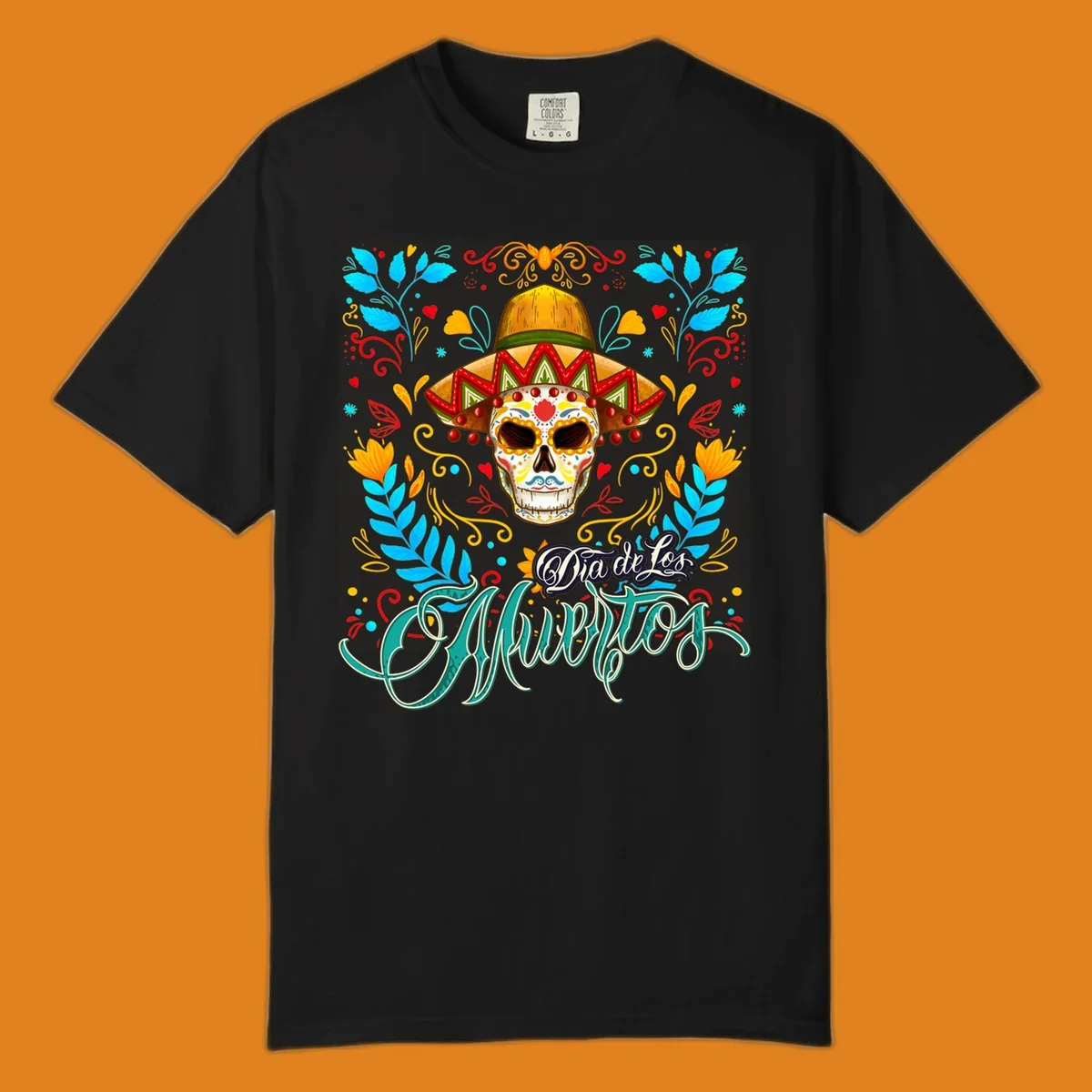 A vibrant Dia de los Muertos sugar skull in a sombrero and sunglasses, surrounded by colorful flowers and "Dia de Los Muertos" text.