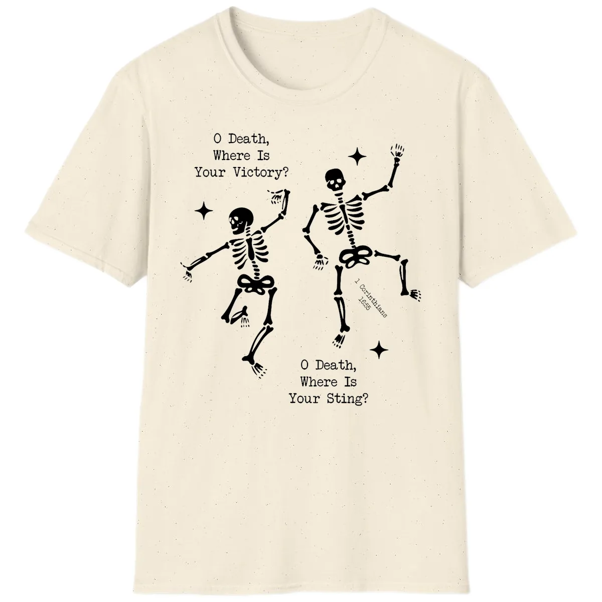 O Death Where Is Your Victory And Sting T-Shirt in Natural
