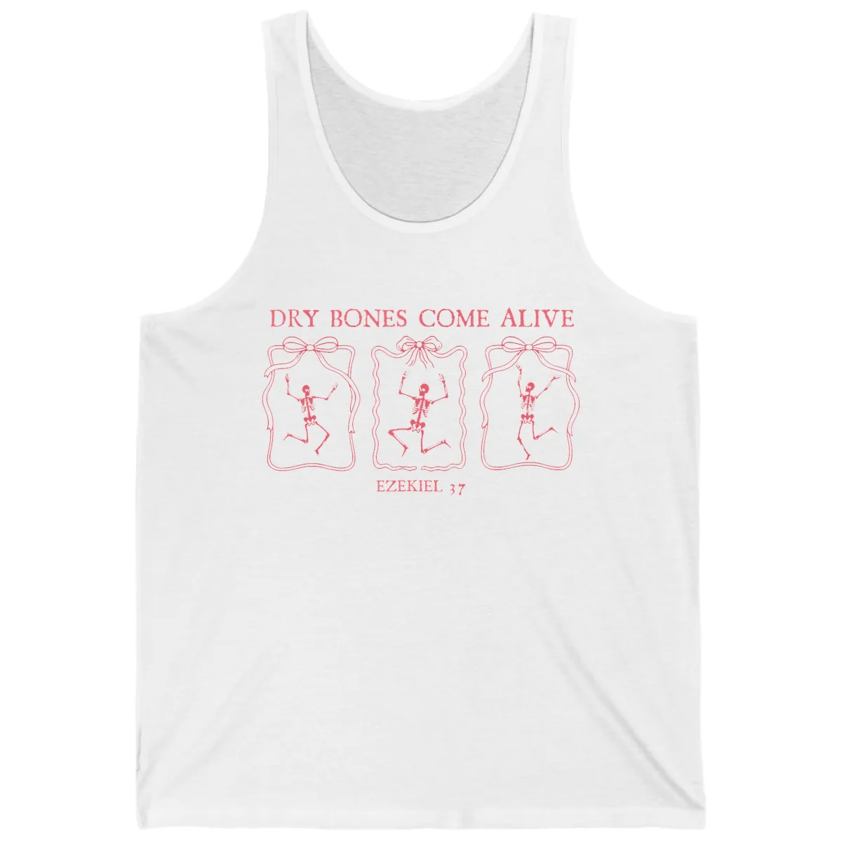 Dry Bones Come Alive Biblical Art Tank in White