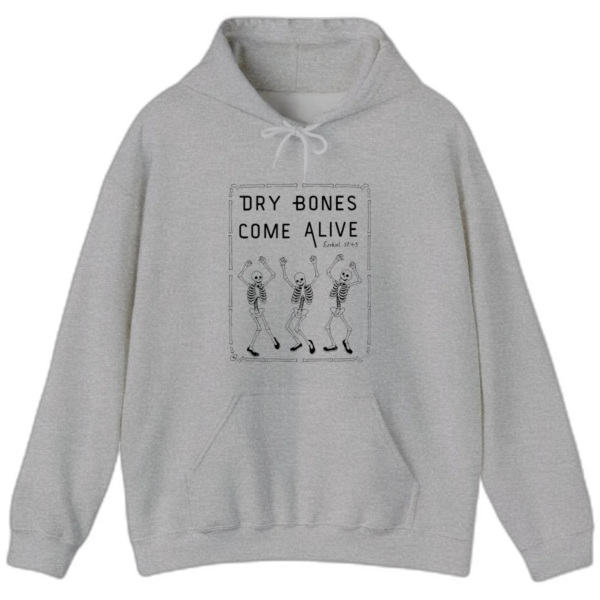 Dry Bones Come Alive Typography Hoodie in Sport Grey