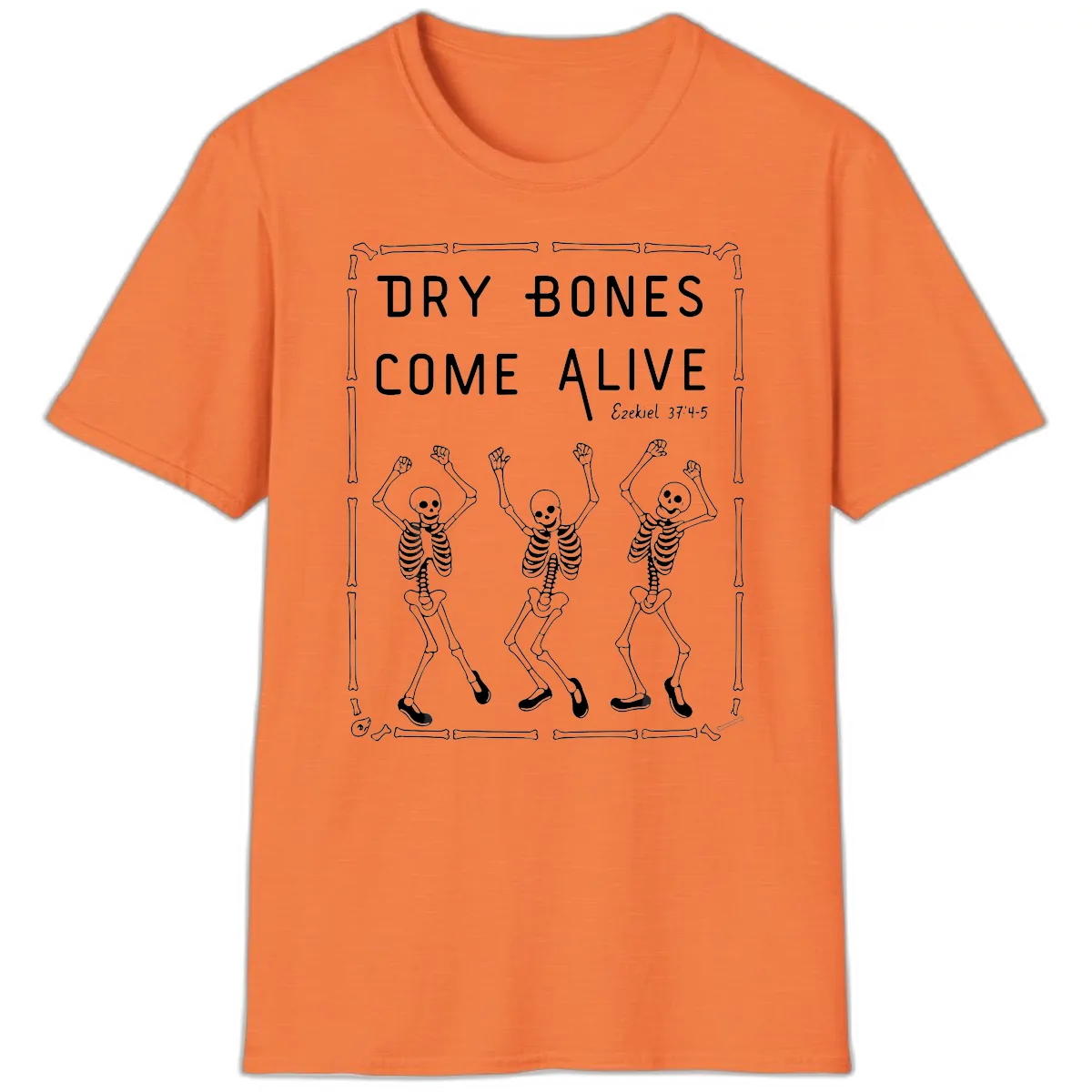Dry Bones Come Alive Typography T-Shirt in Heather Orange