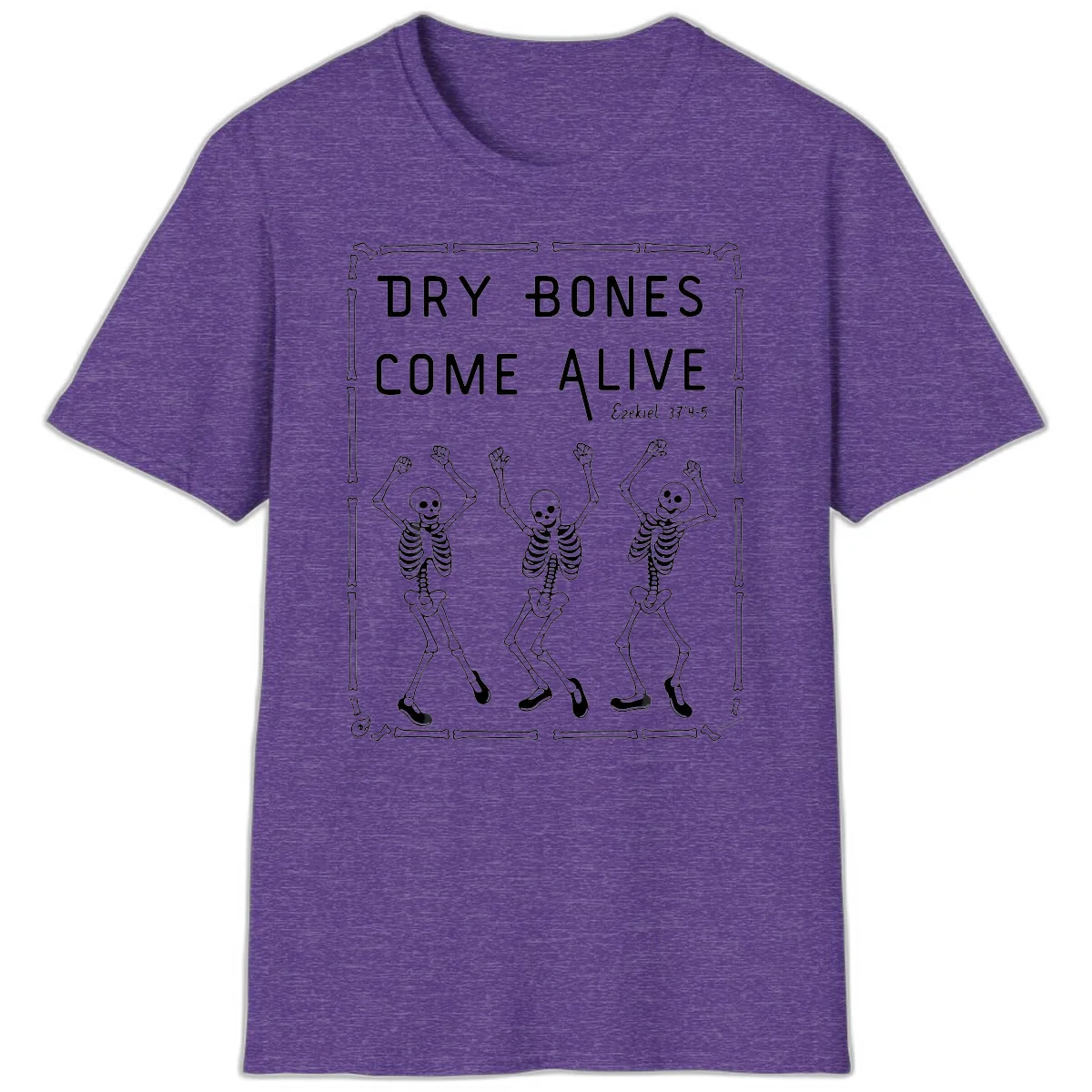 Dry Bones Come Alive Typography T-Shirt in Heather Purple