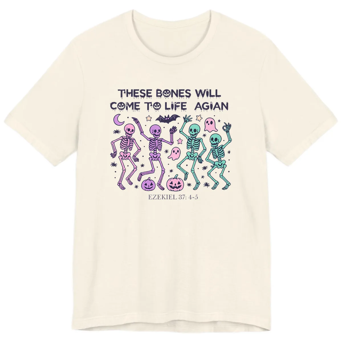These Bones Will Come To Life Again Premium T-Shirt in Natural