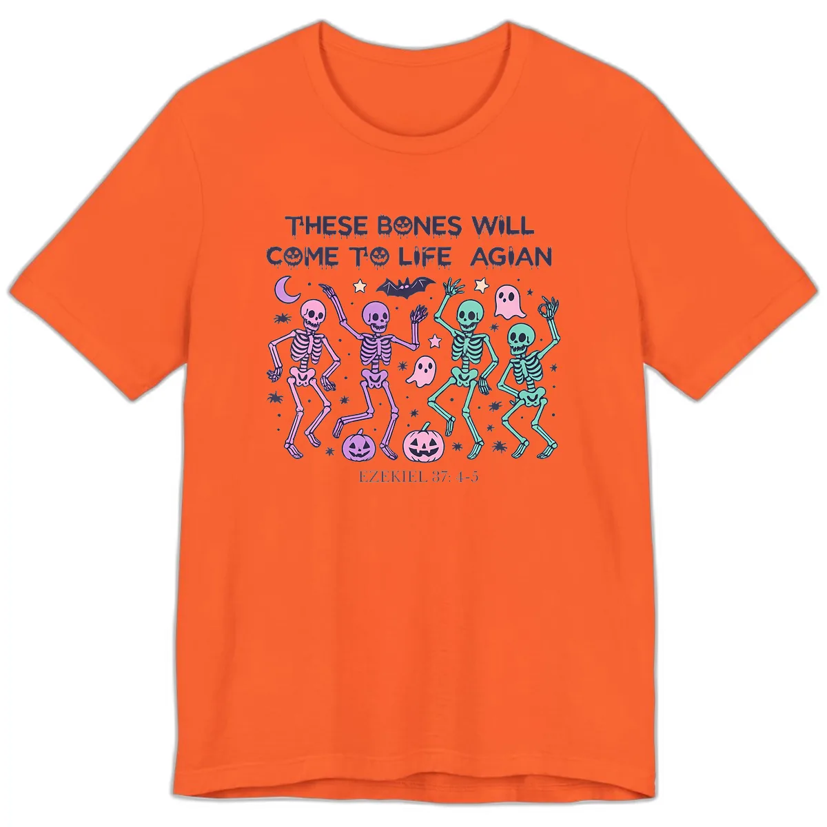 These Bones Will Come To Life Again Premium T-Shirt in Orange