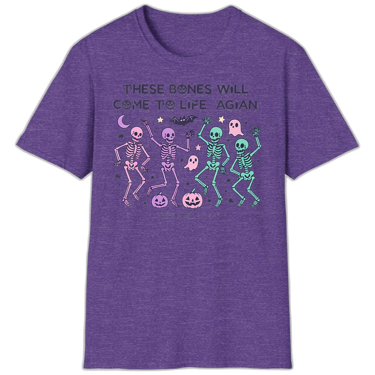 These Bones Will Come To Life Again T-Shirt in Heather Purple