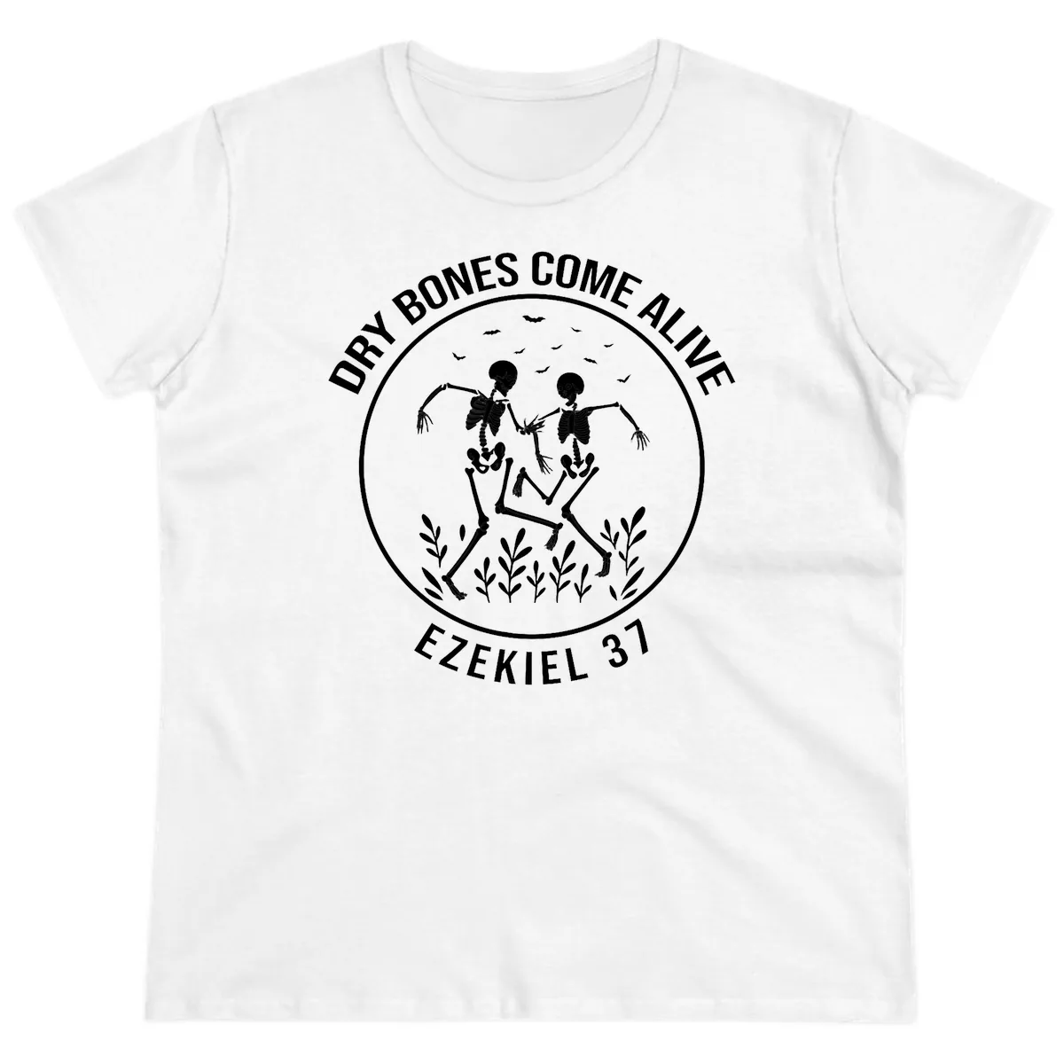 Dry Bones Come Alive Dancing Skeletons Ladies Tee in White