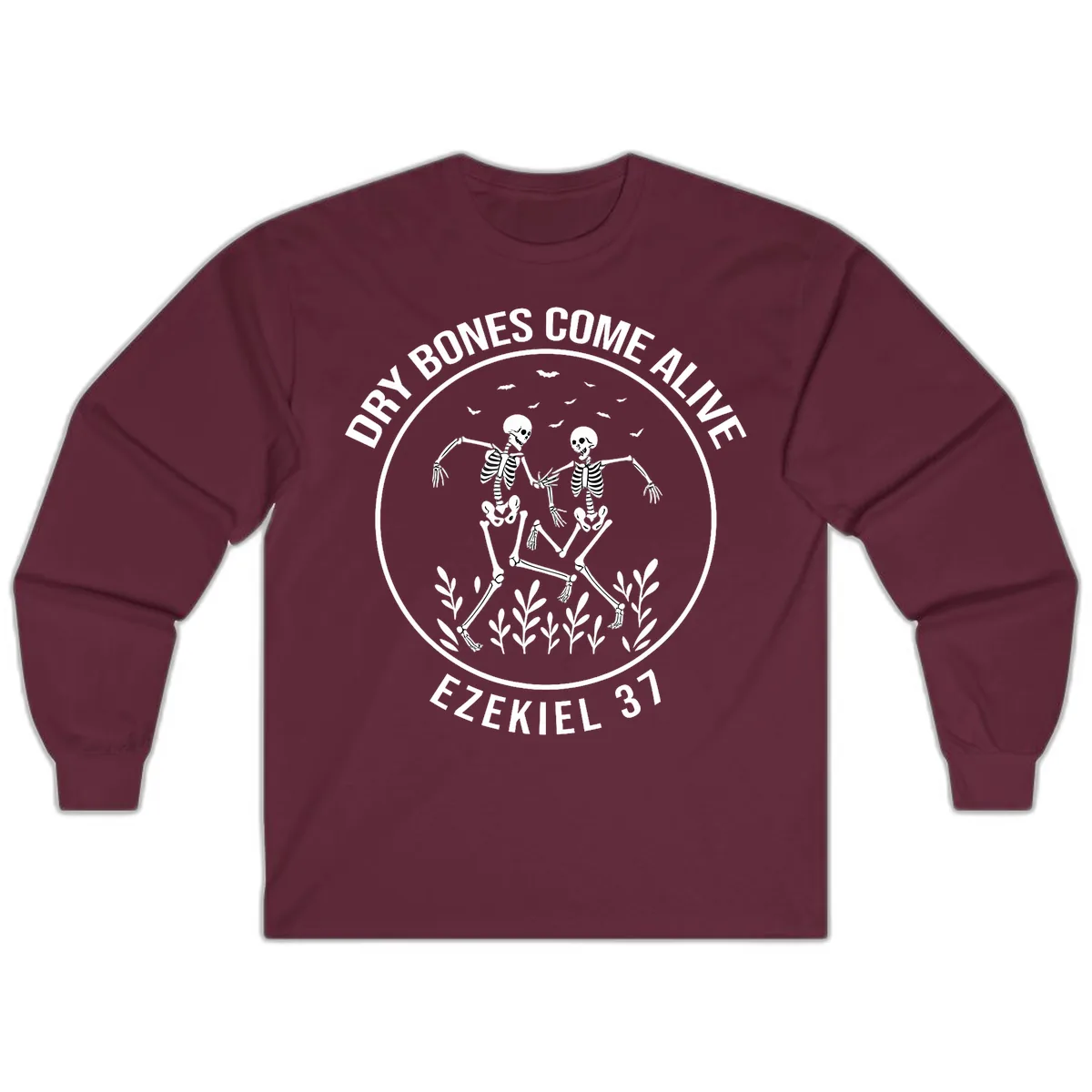 Dry Bones Come Alive Dancing Skeletons Long Sleeve in Maroon