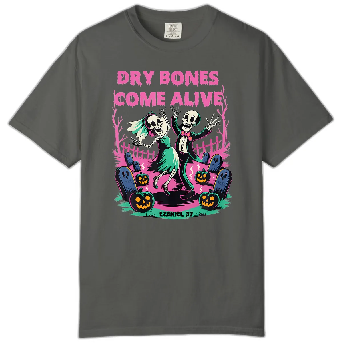Dry Bones Come Alive Halloween Design Comfort Color in Pepper