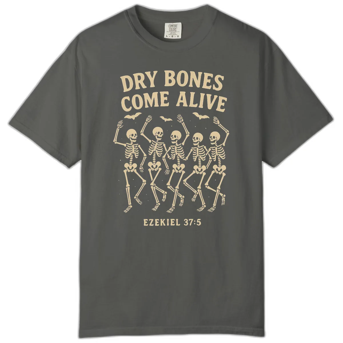 Dry Bones Come Alive Dancing Skeletons Comfort Color in Pepper