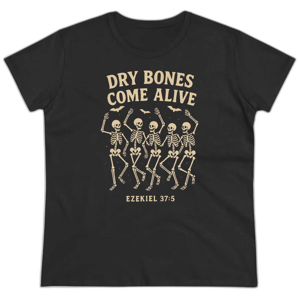 Dry Bones Come Alive Dancing Skeletons Ladies Tee in Black