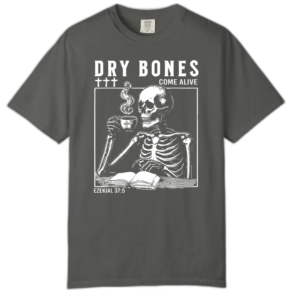 Dry Bones Come Alive Skeleton Comfort Color in Pepper