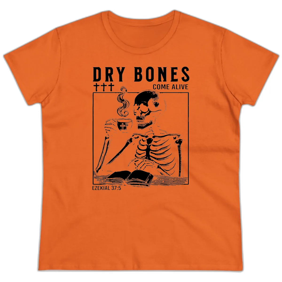 Dry Bones Come Alive Skeleton Ladies Tee in Orange