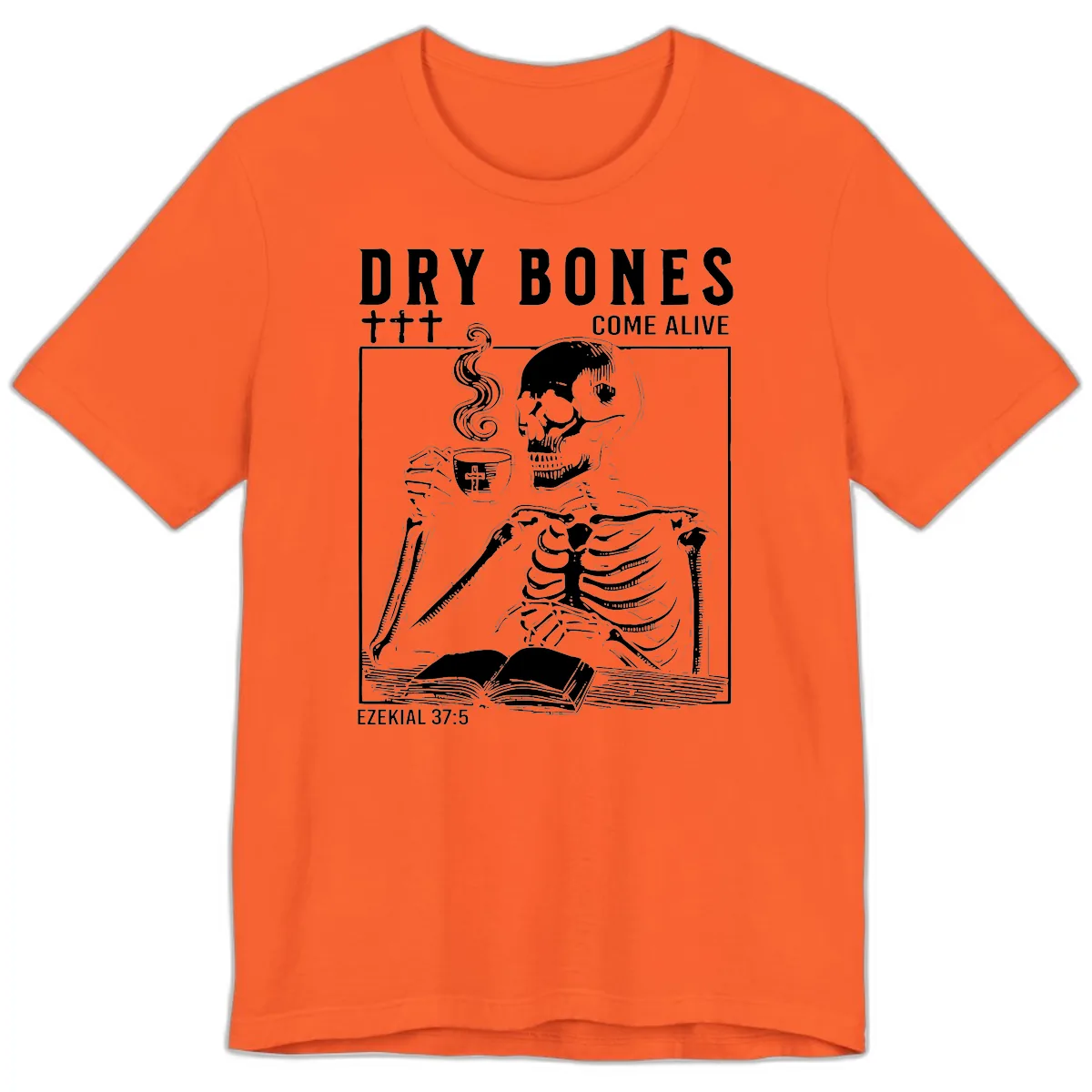 Dry Bones Come Alive Skeleton Premium T-Shirt in Orange