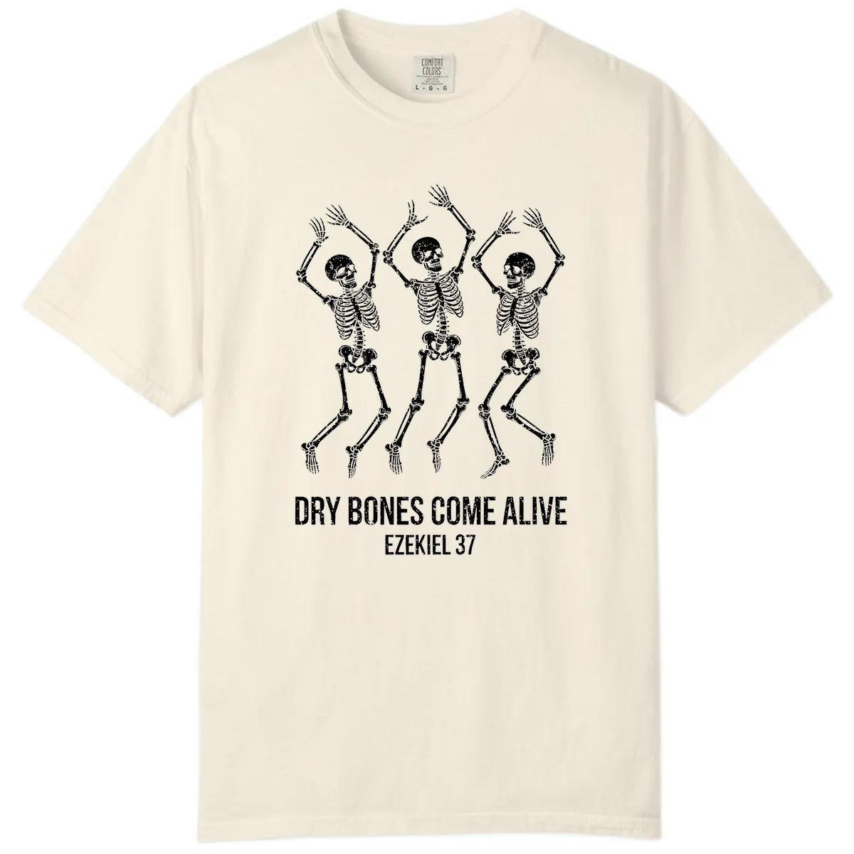 Dancing Dry Bones Come Alive Comfort Color in Ivory