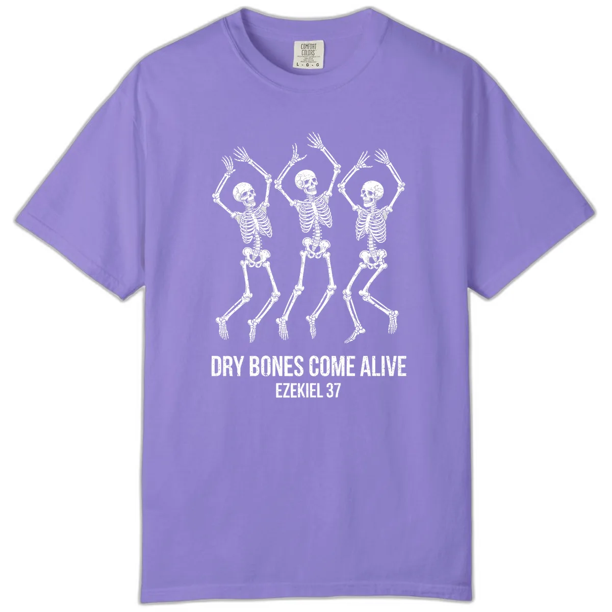 Dancing Dry Bones Come Alive Comfort Color in Violet