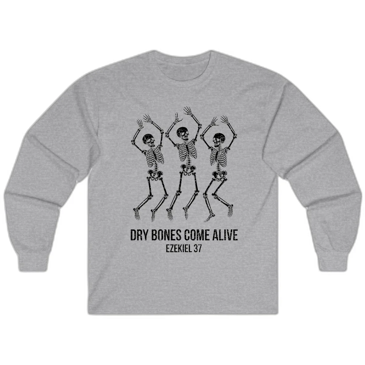 Dancing Dry Bones Come Alive Long Sleeve in Sport Grey