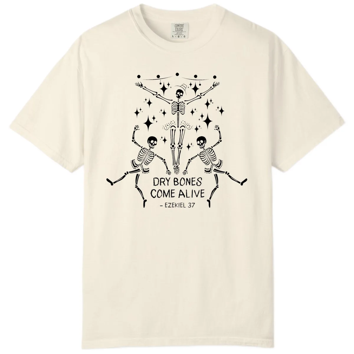 Dry Bones Come Alive Dancing Skeletons Comfort Color in Ivory