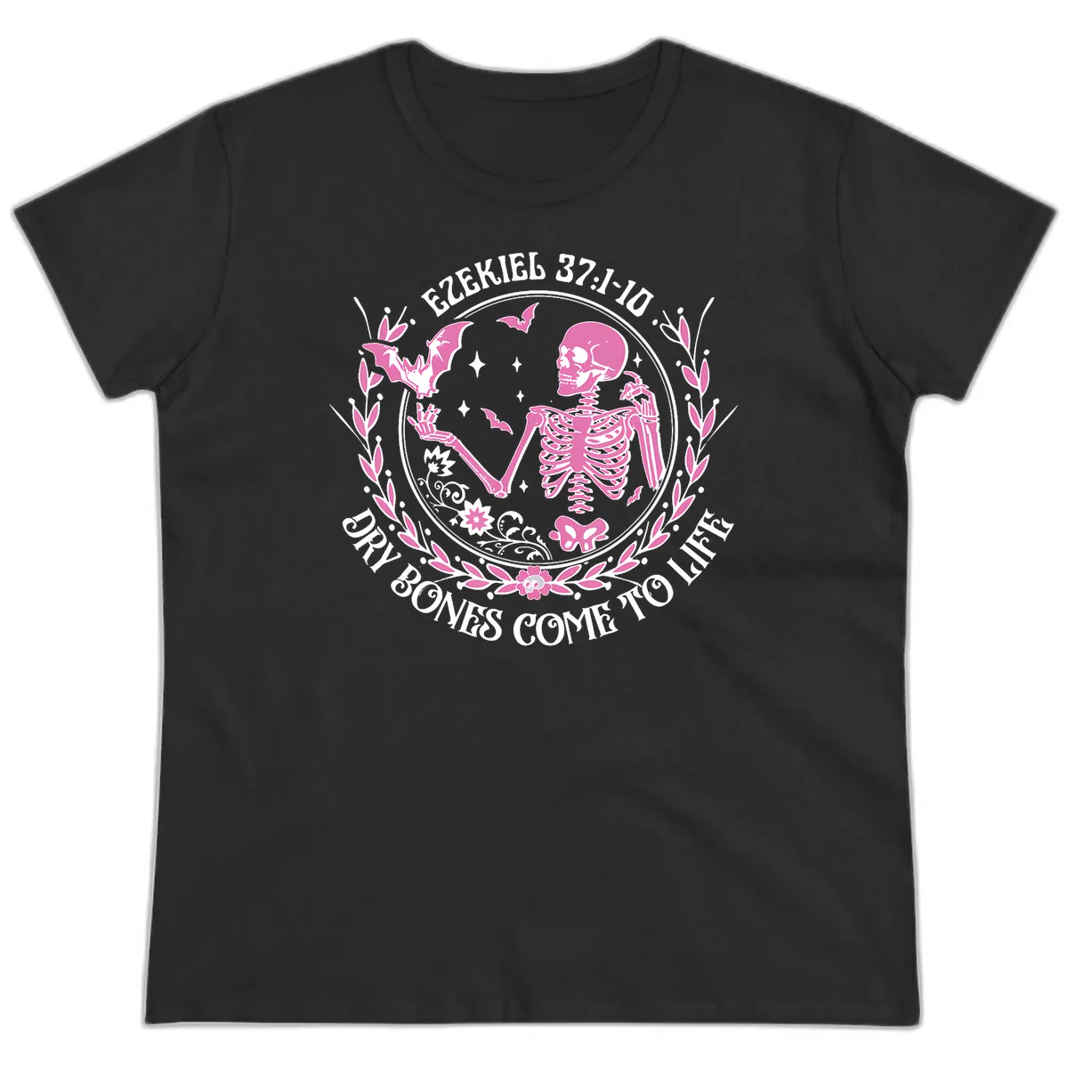 Dry Bones Come To Life Religious Art Ladies Tee in Black