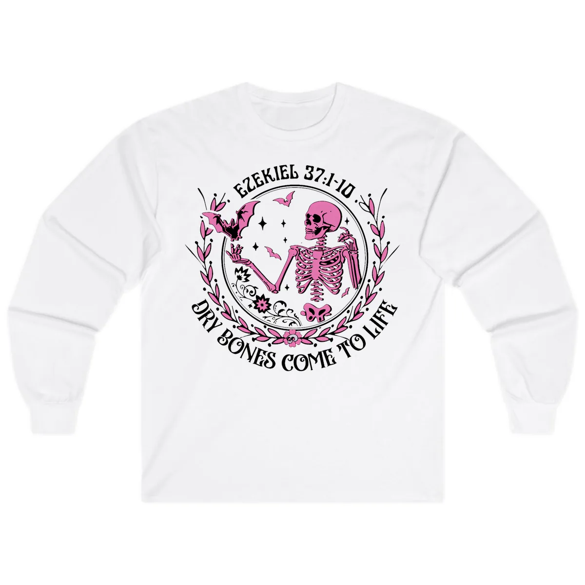 Dry Bones Come To Life Religious Art Long Sleeve in White