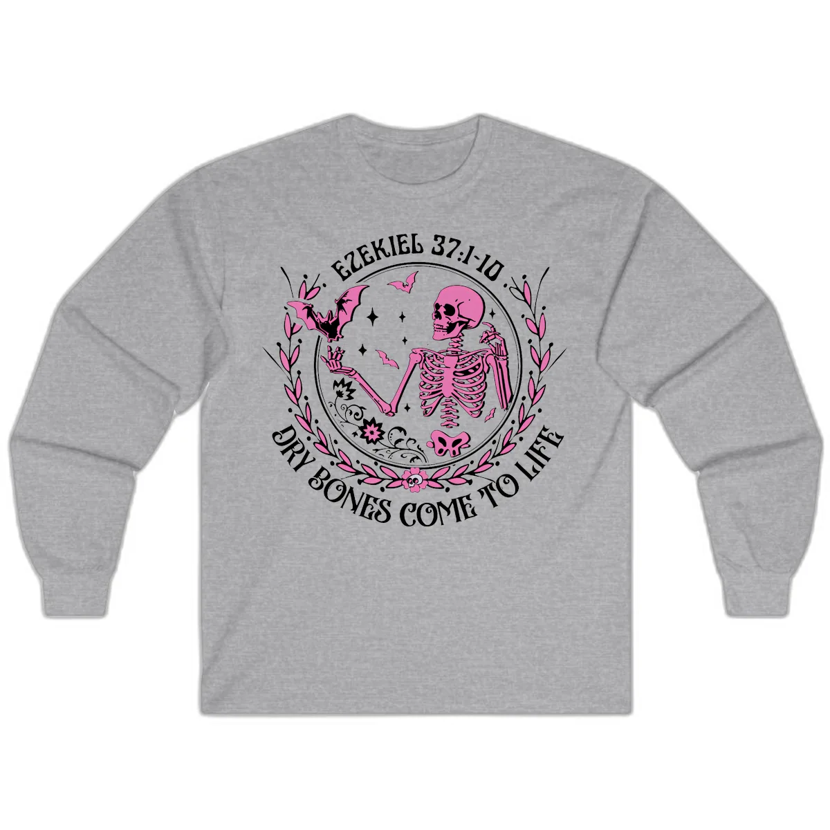 Dry Bones Come To Life Religious Art Long Sleeve in Sport Grey
