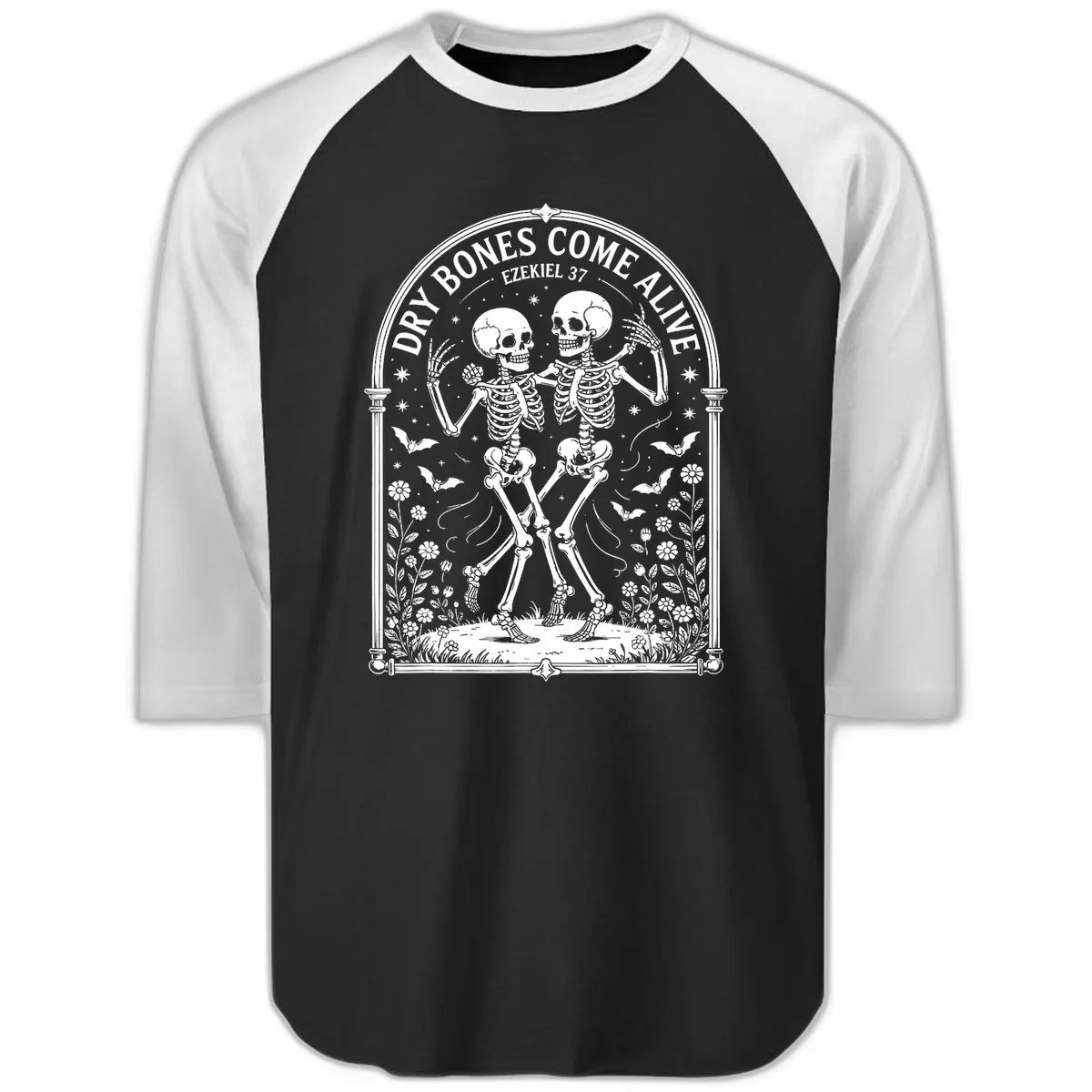 Dry Bones Come Alive Skeletons Dancing Raglan 3/4 in Black White