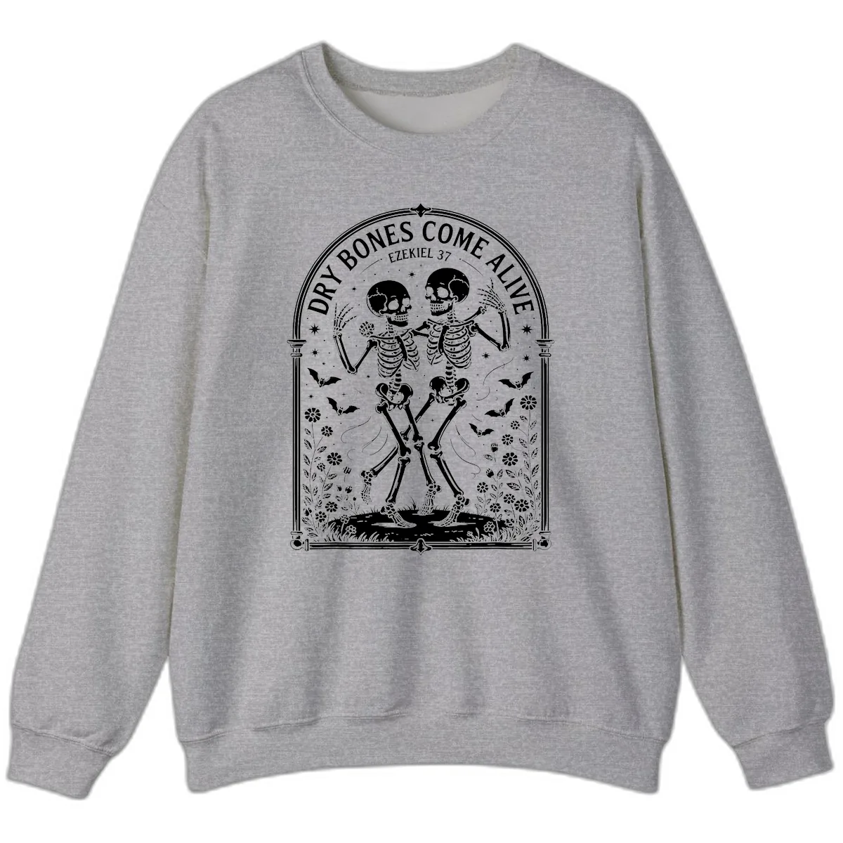 Dry Bones Come Alive Skeletons Dancing Sweatshirt in Sport Grey