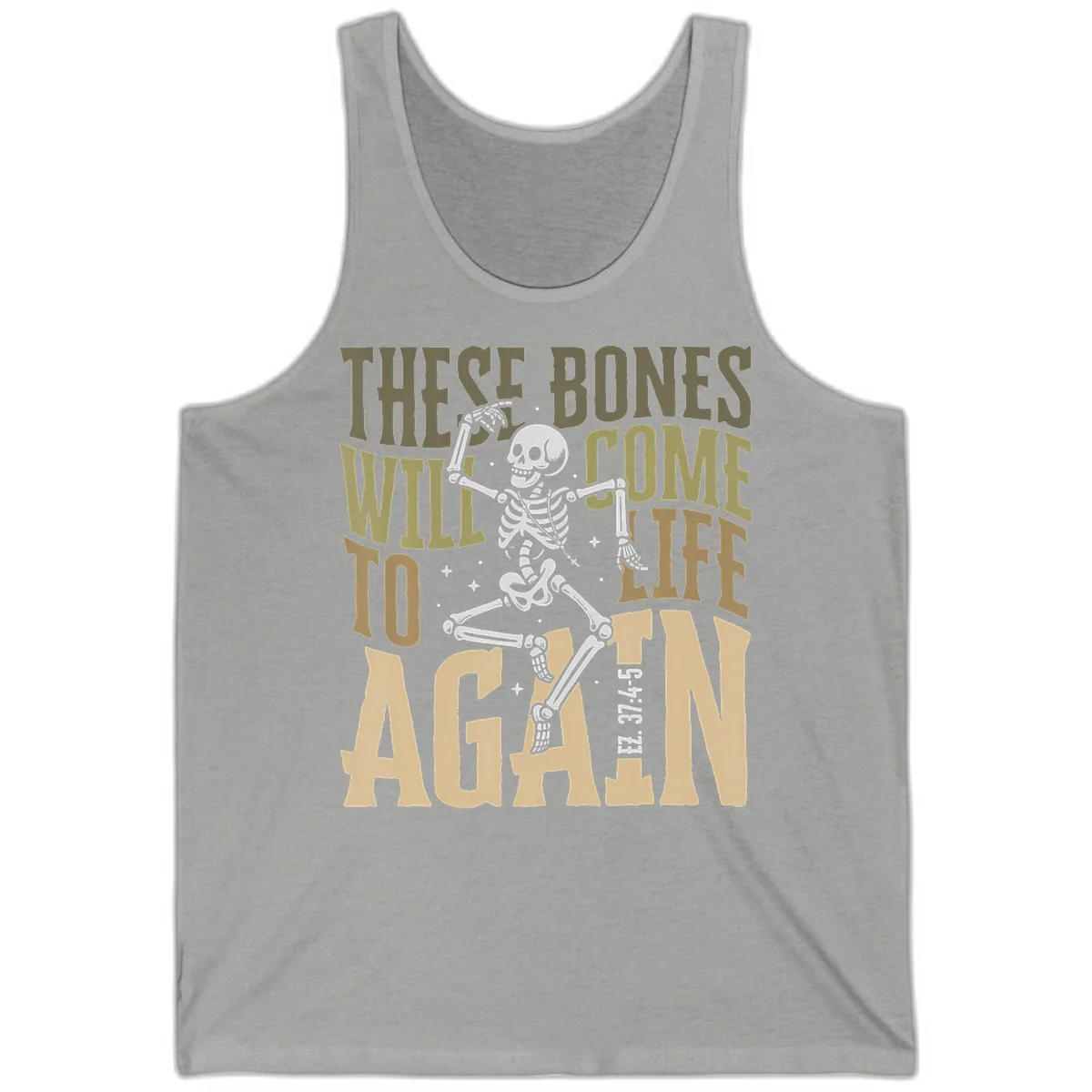 These Bones Will Come To Life Again Tank in Athletic Heather