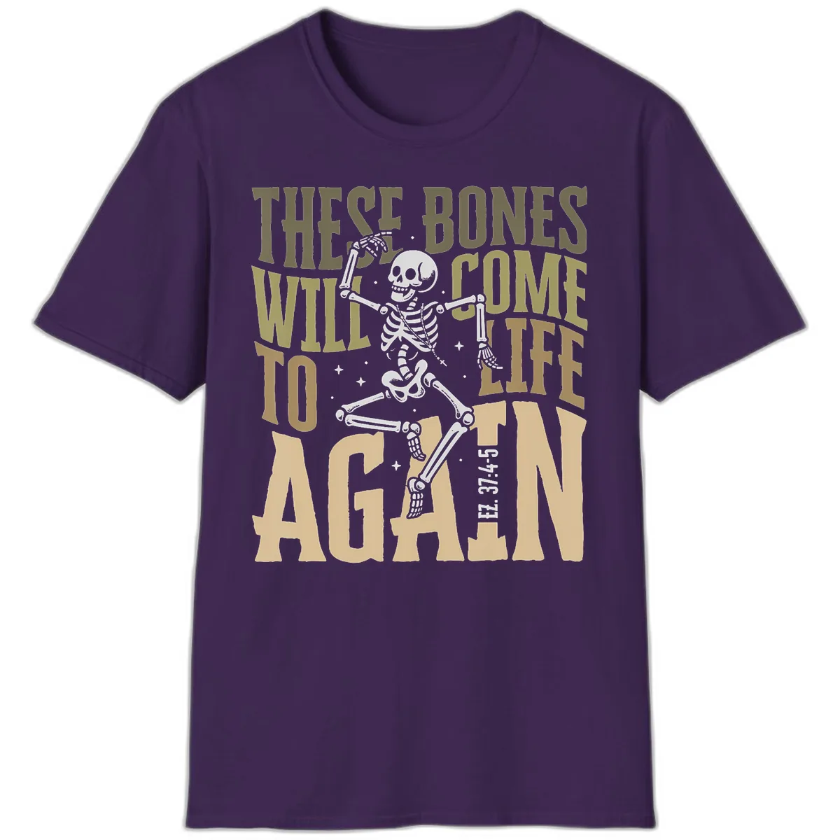 These Bones Will Come To Life Again T-Shirt in Purple