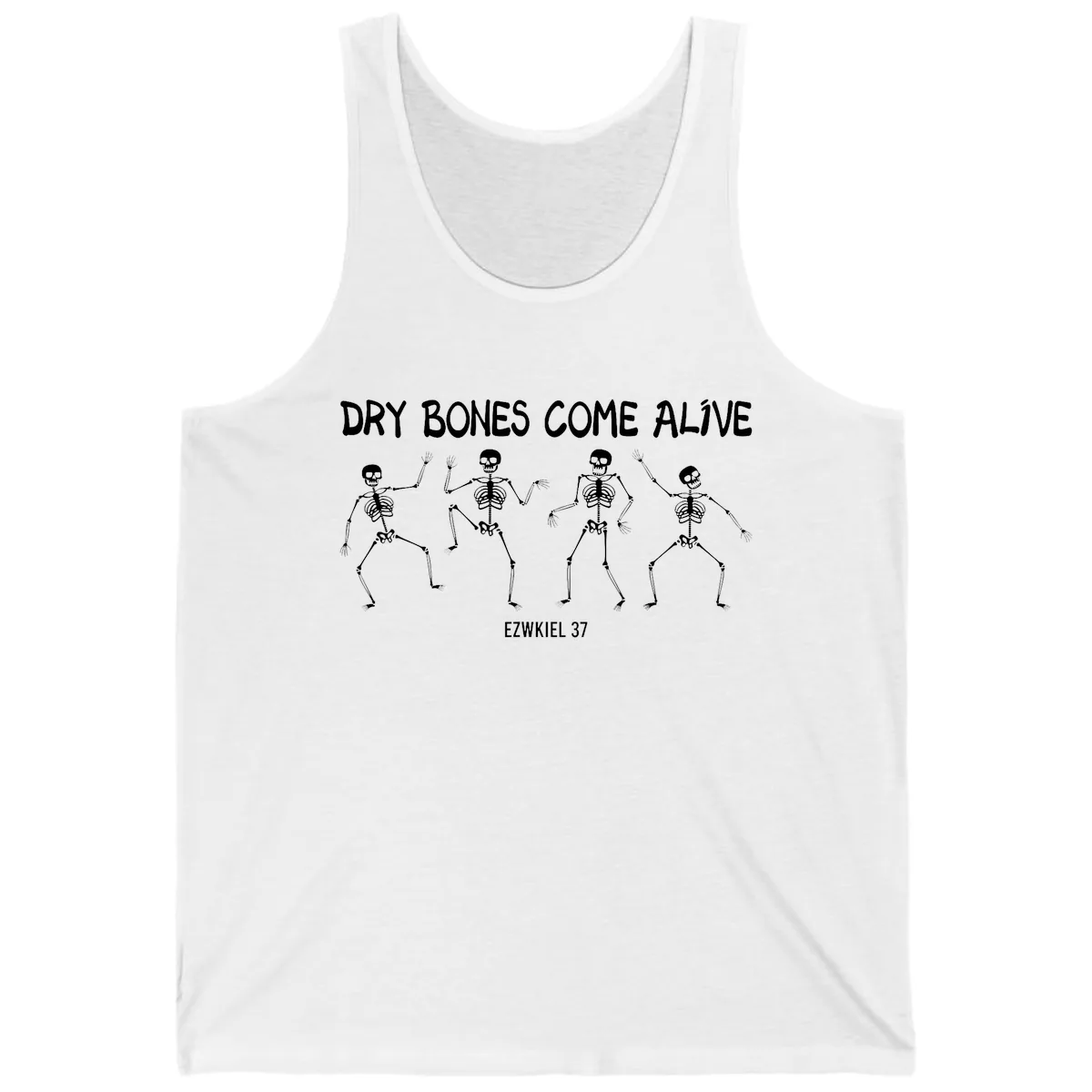 Dry Bones Come Alive Verse Tank in White
