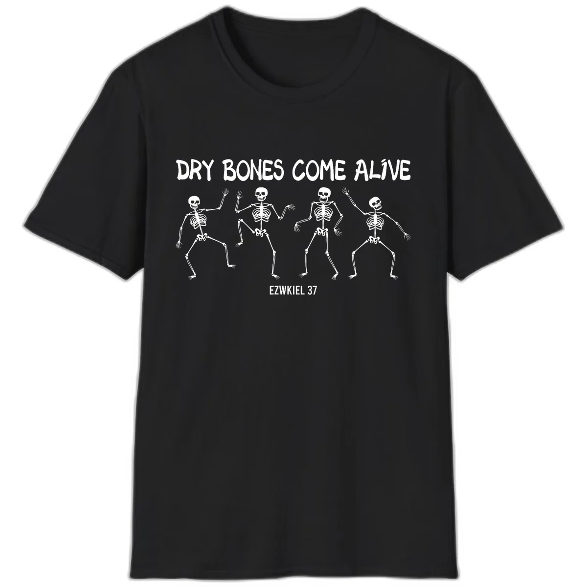 Dry Bones Come Alive Verse T-Shirt in Black