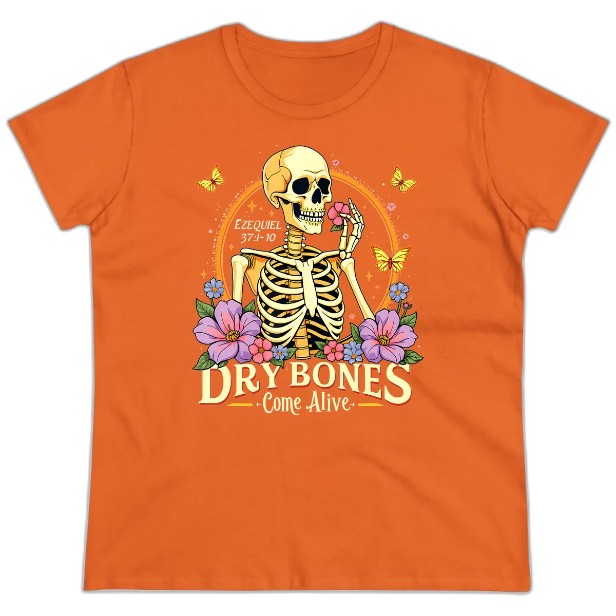 Dry Bones Come Alive Biblical Art Ladies Tee in Orange