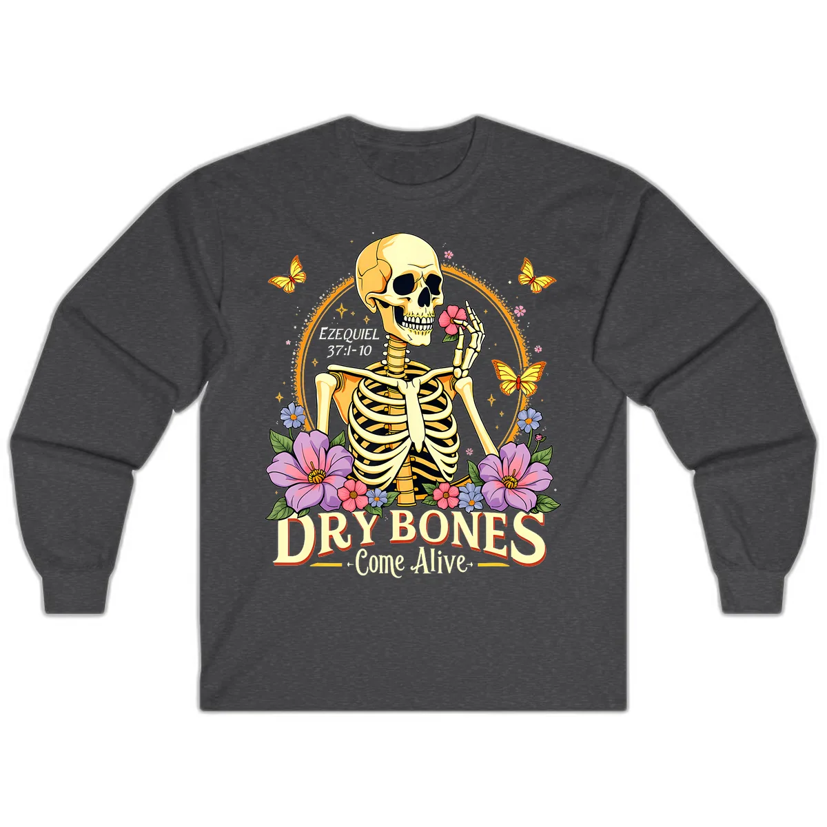 Dry Bones Come Alive Biblical Art Long Sleeve in Dark Heather