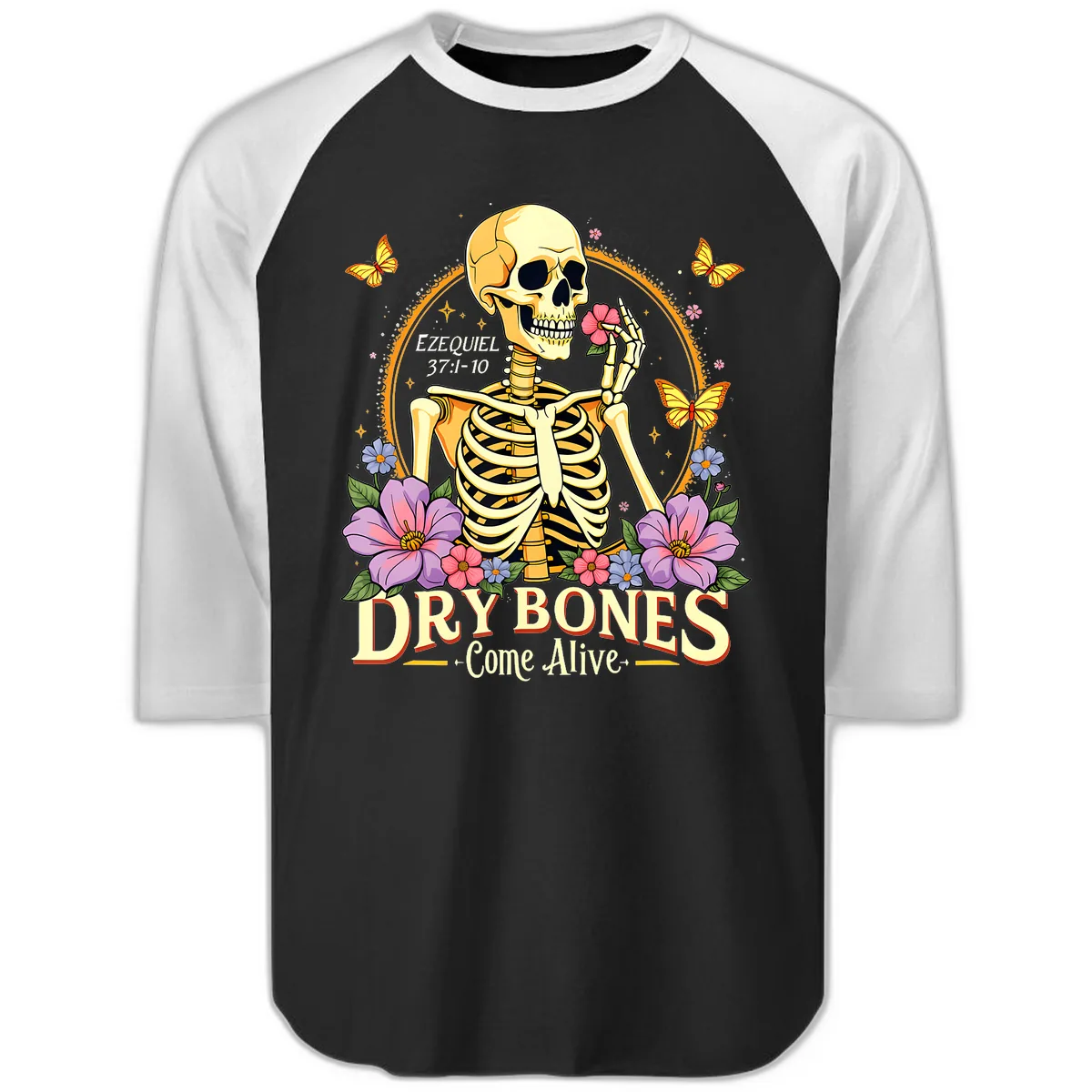 Dry Bones Come Alive Biblical Art Raglan 3/4 in Black White